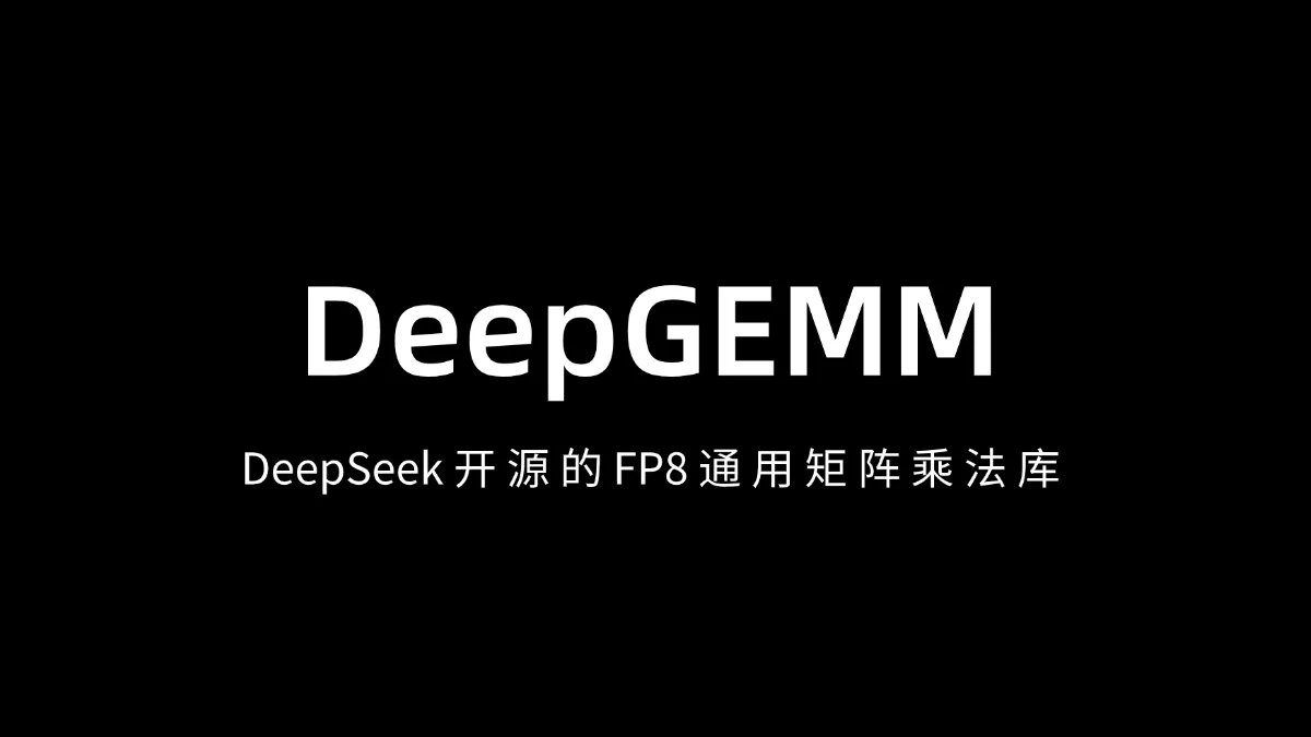 DeepGEMM